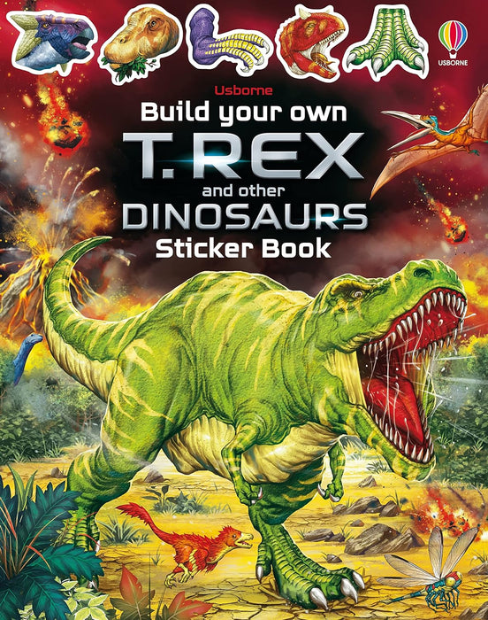 Build Your Own: T-Rex and Other Dinosaurs Sticker Book